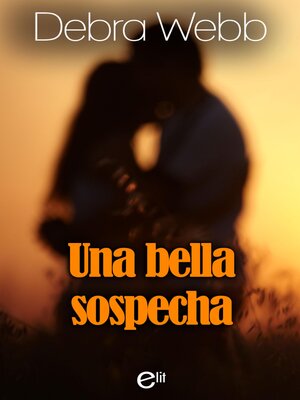 cover image of Una bella sospechosa